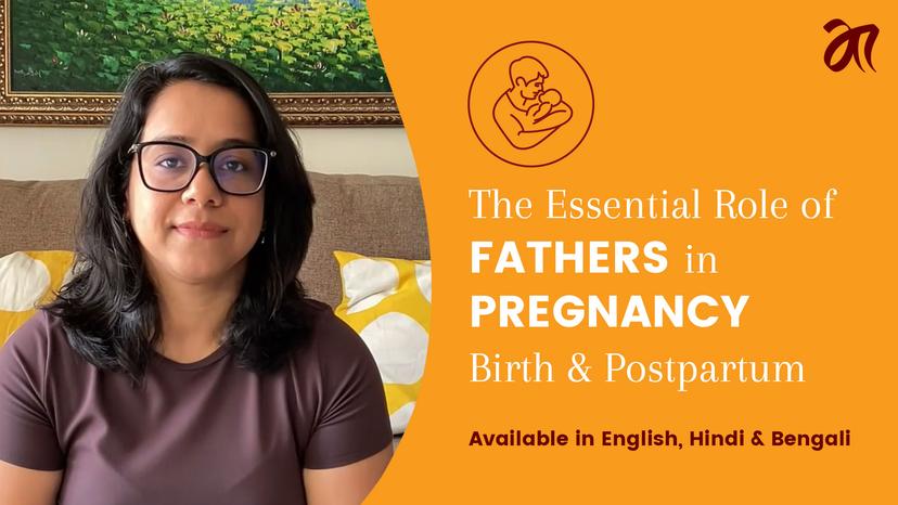 The Essential Role of Fathers in Pregnancy, Birth & Postpartum